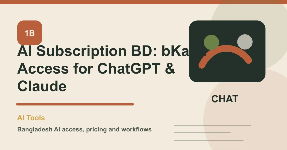 AI Subscription BD: bKash Access for ChatGPT & Claude