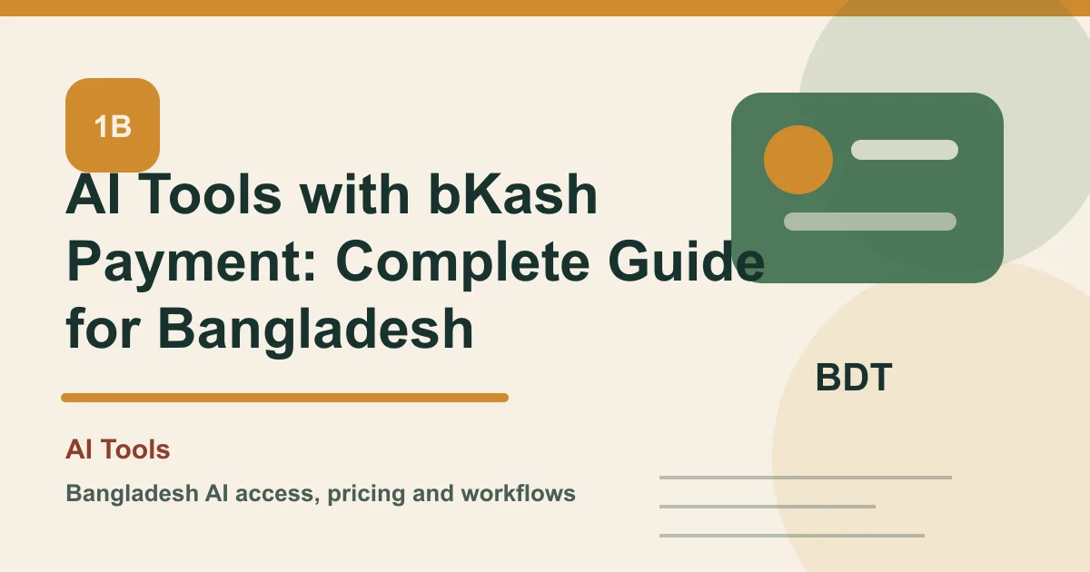AI Tools with bKash Payment: Complete Guide for Bangladesh