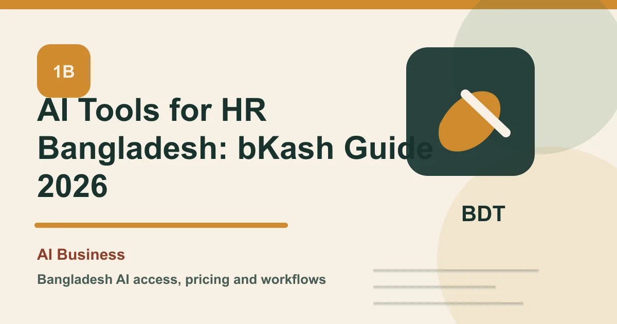 AI Tools for HR Bangladesh: bKash Guide 2026