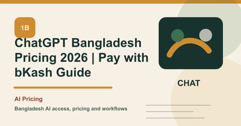 ChatGPT Bangladesh Pricing 2026 | Pay with bKash Guide