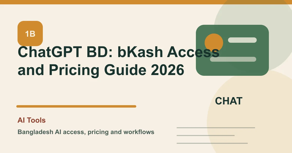 ChatGPT BD: bKash Access and Pricing Guide 2026