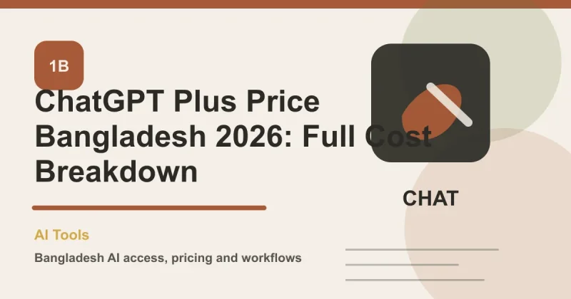 ChatGPT Plus Price in Bangladesh: Payment Guide