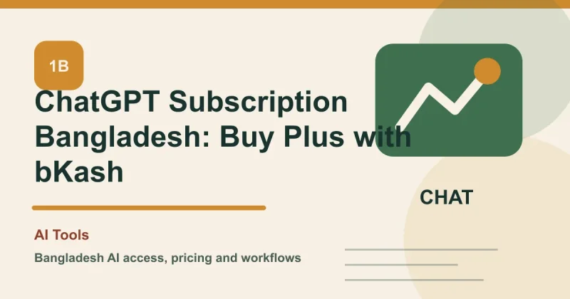 ChatGPT Subscription Bangladesh: Buy Plus with bKash
