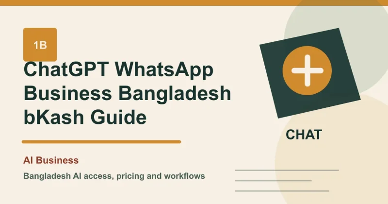 ChatGPT WhatsApp Business Bangladesh bKash Guide