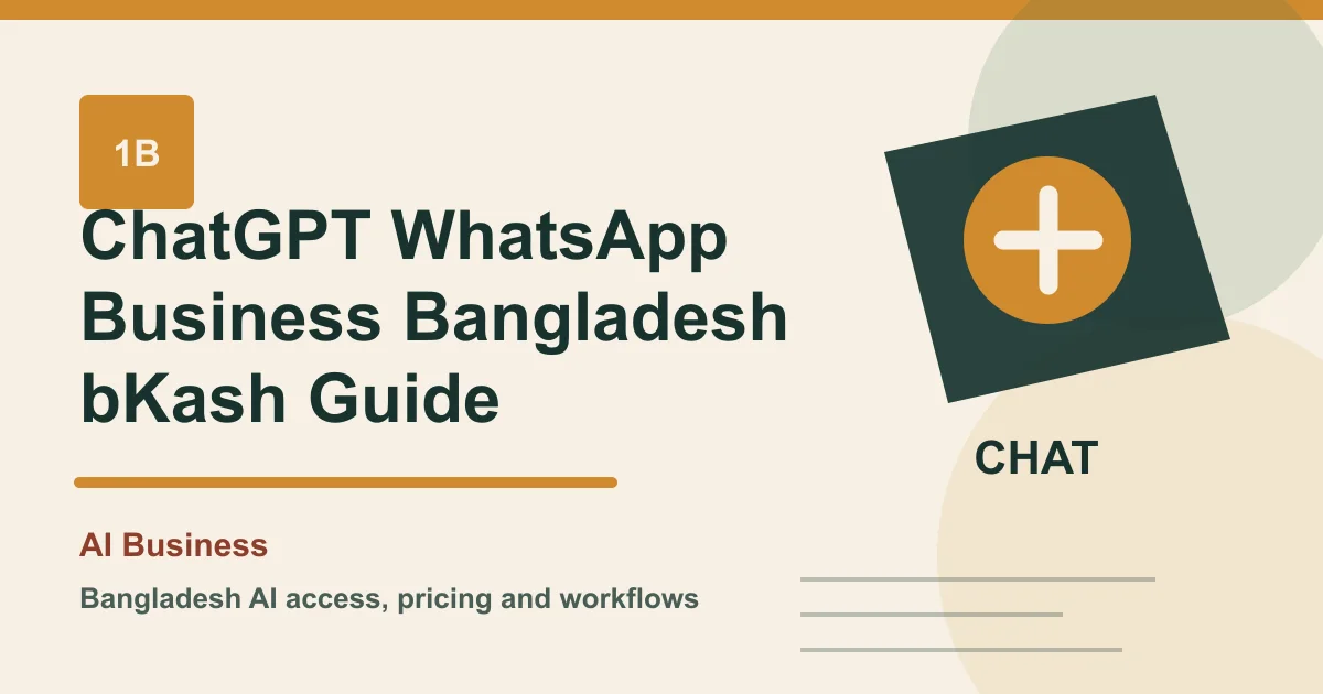 ChatGPT WhatsApp Business Bangladesh bKash Guide