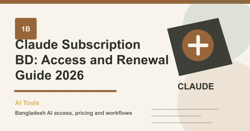 Claude Subscription BD: Access and Renewal Guide 2026